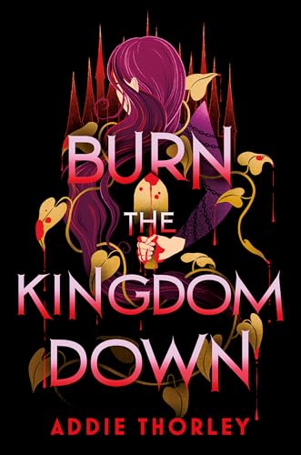 Burn the Kingdom Down (Preorder - 4/7/26)