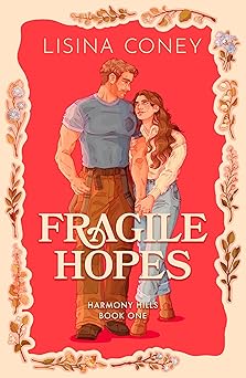 Fragile Hopes (Harmony Hills #1) [Preorder - 4/24/26]
