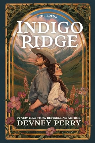 Indigo Ridge (The Edens #1) [Preorder - 7/21/26]