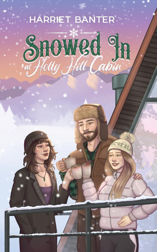 Snowed In at Holly Hill Cabin (Preorder - 11/18/25)