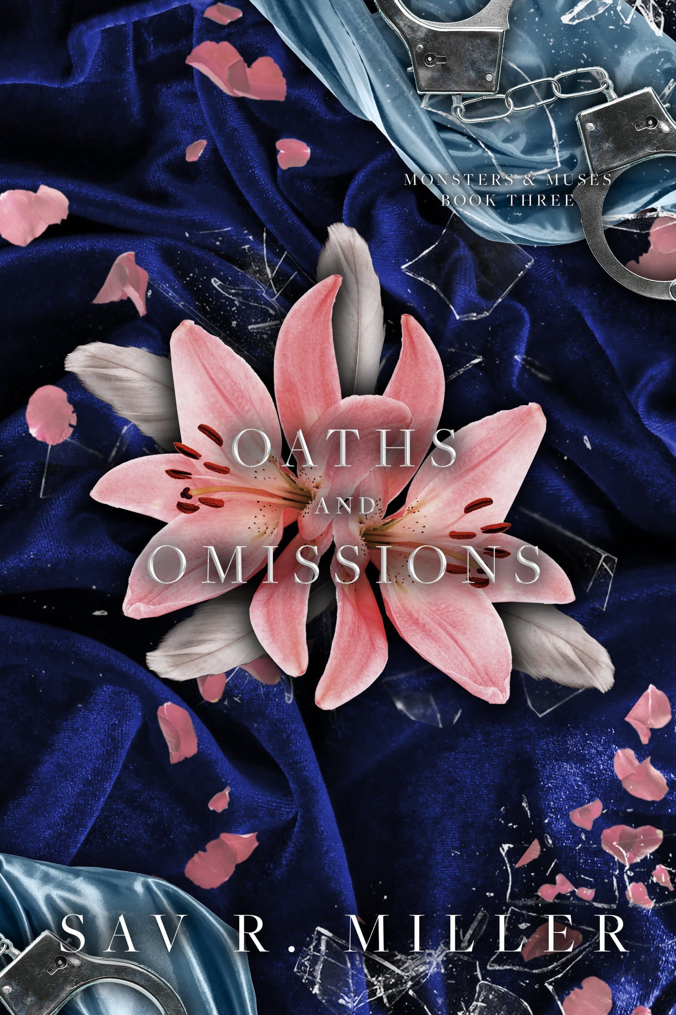 Oaths & Omissions (Monsters & Muses #3)
