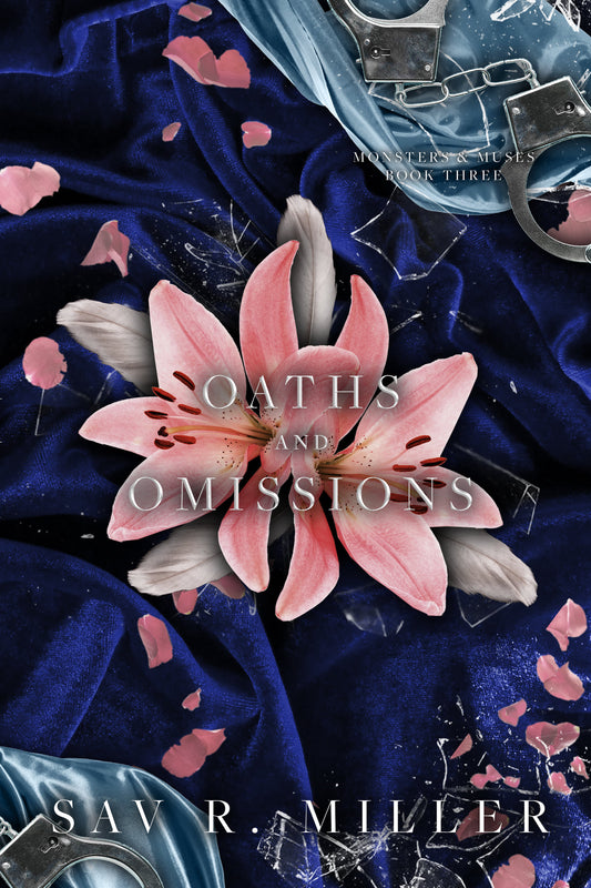 Oaths & Omissions (Monsters & Muses #3)