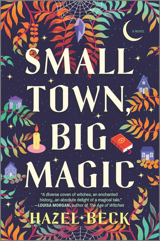 Small Town, Big Magic (Witchlore #1)