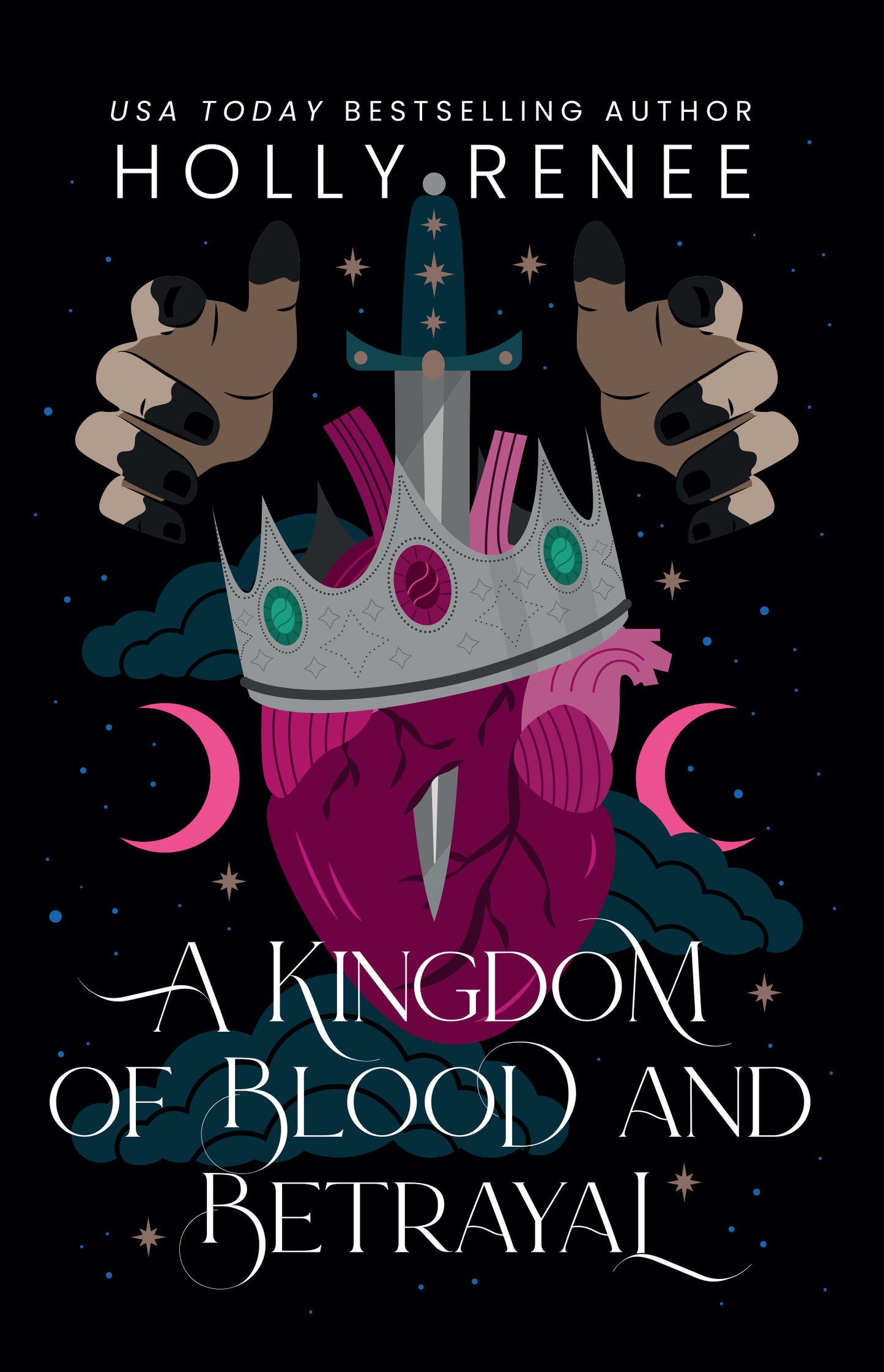 A Kingdom of Blood and Betrayal (Stars and Shadows #2)