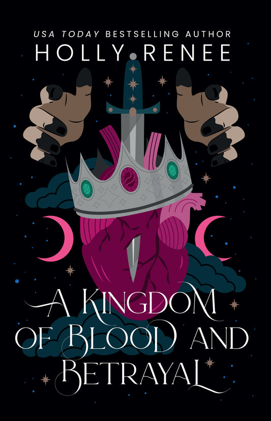 A Kingdom of Blood and Betrayal (Stars and Shadows #2)