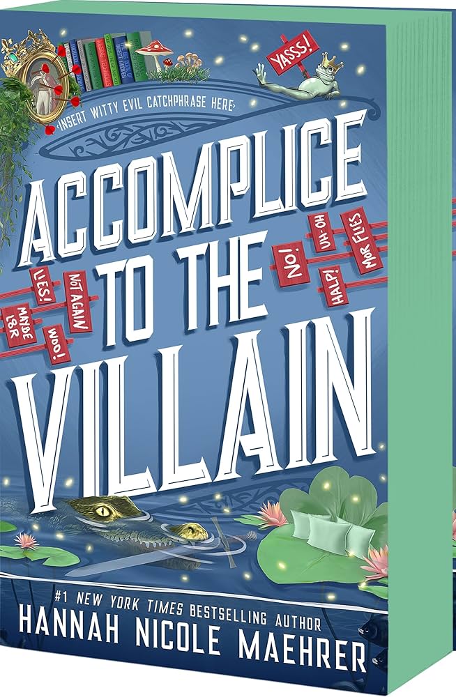 Accomplice to the Villain (Preorder - 8/5/2025)