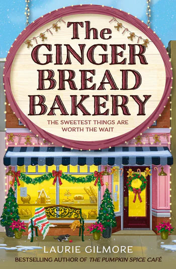 The Gingerbread Bakery (Dream Harbor #5) [Preorder - 9/16/25]