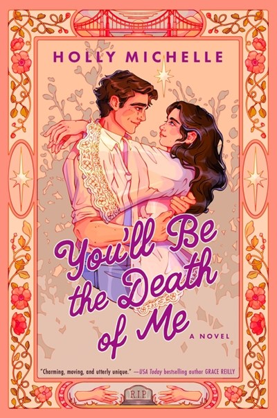 You'll Be the Death of Me (Preorder - 8/11/26)
