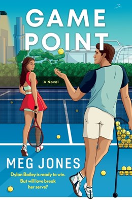 Game Point (Game, Set, and Match #2)