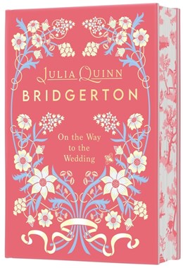 On the Way to the Wedding (Bridgerton #8) [Deluxe Collector's Edition] [Preorder - 5/5/26]