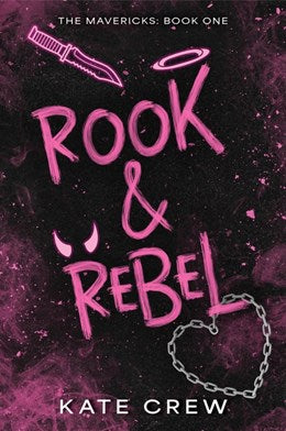 Rook & Rebel (The Mavericks #1)