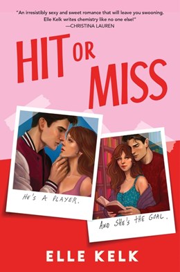 Hit or Miss (Junior Year Abroad #1) [Preorder - 9/8/26]