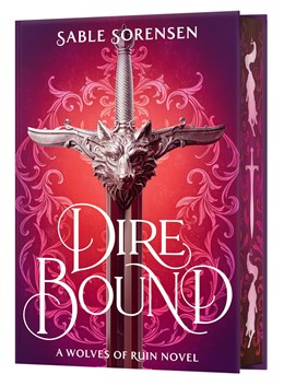 Dire Bound (The Wolves of Ruin #1) [Deluxe Limited Edition] [Preorder - 3/3/26]