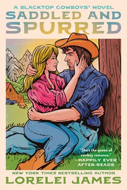 Saddled and Spurred (Blacktop Cowboys #2)