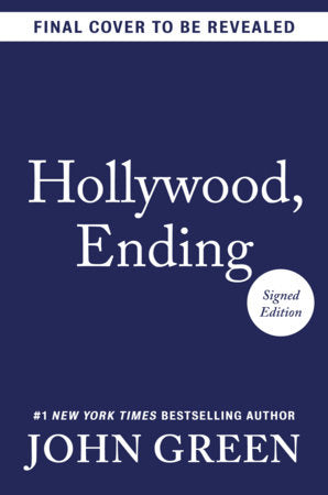 Hollywood, Ending (Signed Edition) [Preorder - 9/22/26]