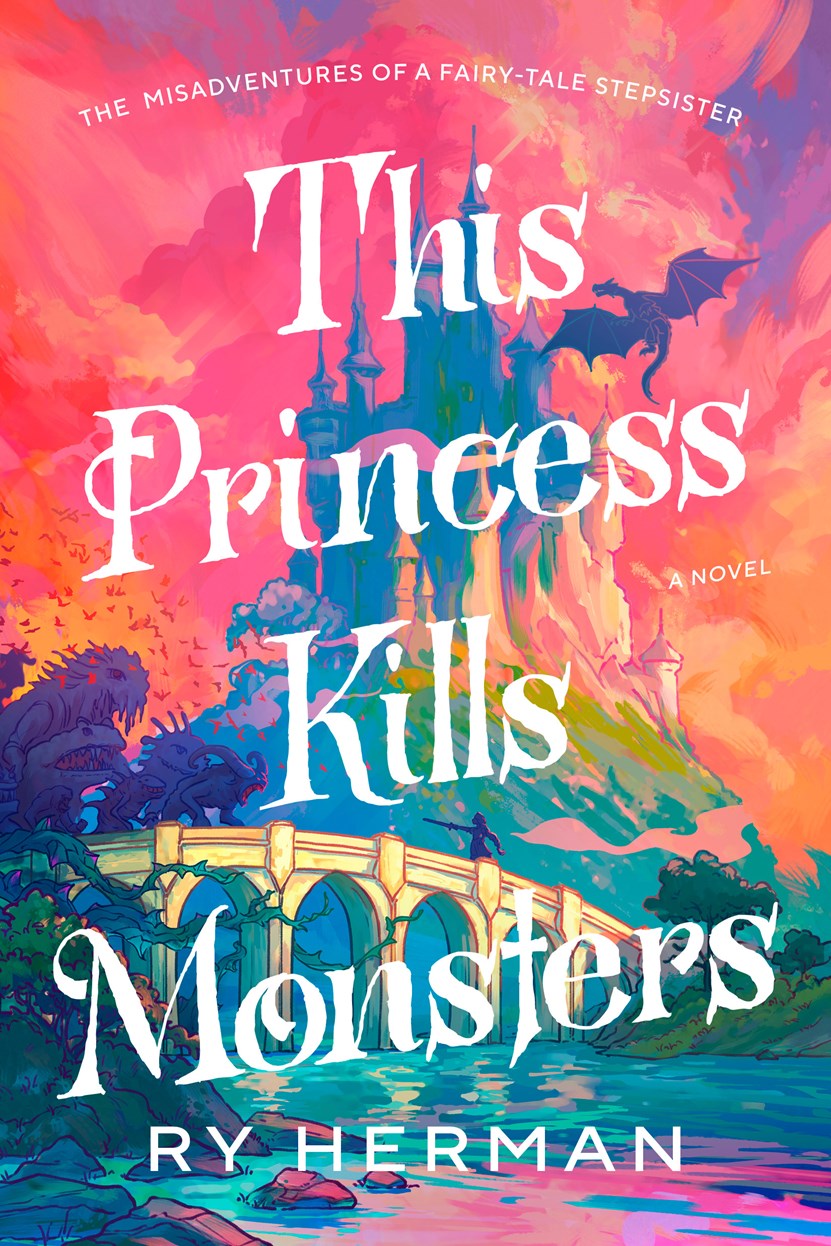 This Princess Kills Monsters (The Minor Character Chronicles #1)