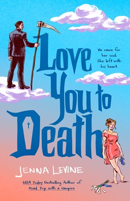 Love You to Death (Preorder - 8/13/26)