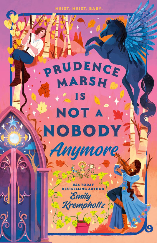 Prudence Marsh is Not a Nobody Anymore (Preorder - 11/10/26)
