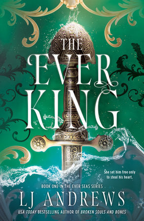The Ever King (The Ever Seas #1)