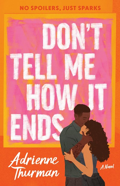 Don't Tell Me How it Ends (Preorder - 4/14/26)