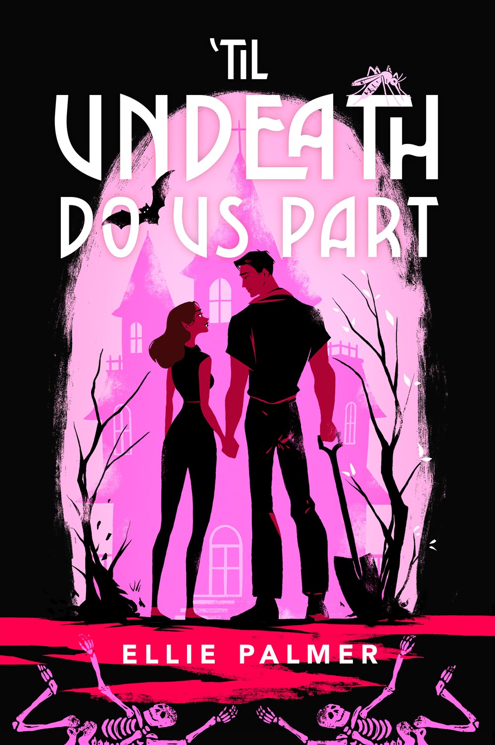 'Til Undeath Do Us Part (Preorder - 2/2/27)