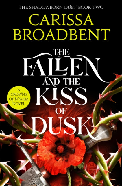 The Fallen and the Kiss of Dusk (Crowns of Nyaxia #4) [UK Edition]