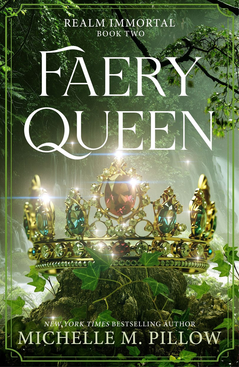 Faery Queen (Realm Immortal #2)