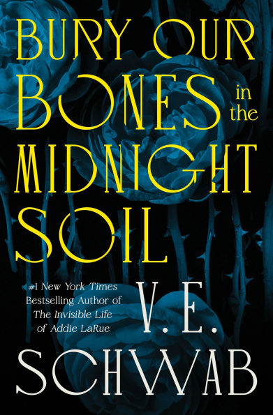Bury Our Bones in the Midnight Soil (Preorder - 6/10/25)