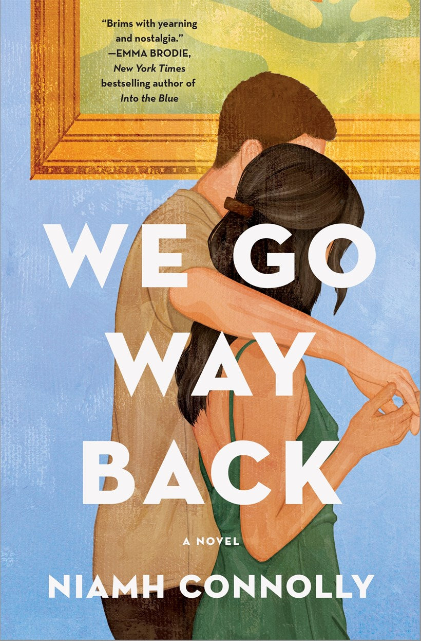We Go Way Back (Preorder - 2/2/27)