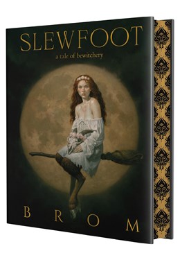 Slewfoot: Deluxe Limited Edition (Preorder - 9/1/26)