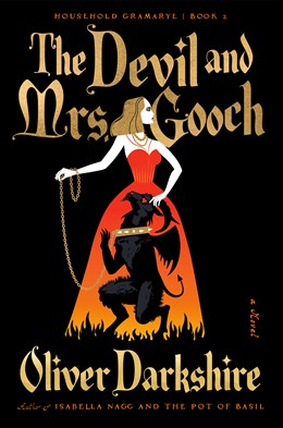 The Devil and Mrs. Gooch (Household Gramarye #2)