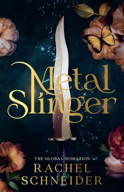 Metal Slinger (Fire & Metal #1) [UK Edition]