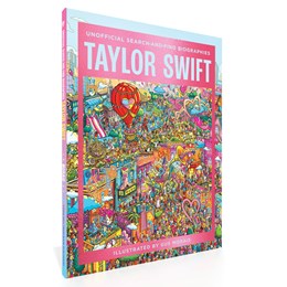 Taylor Swift:  Unofficial Search-and-Find Biographies