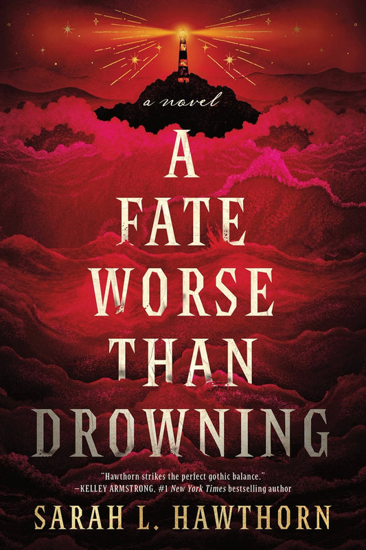 A Fate Worse Than Drowning