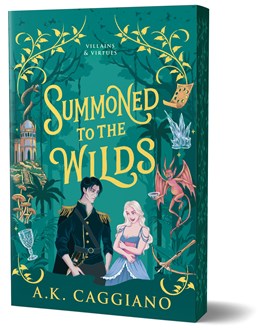 Summoned to the Wilds (Villains & Virtues #2) [Preorder - 3/24/26]