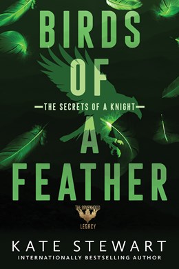 Birds of a Feather: The Secrets of a Knight (Ravenhood Legacy #3)