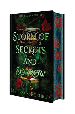 Storm of Secrets and Sorrow (The Legacy #2)