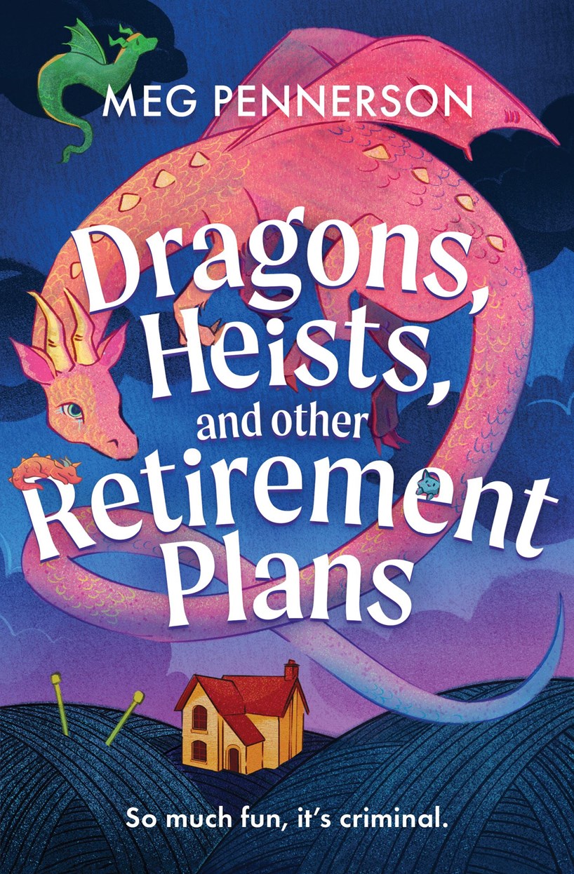 Dragons, Heists, and Other Retirement Plans (Hornsboggle & Dodge #1)