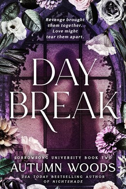 Daybreak (Sorrowsong University #2) [Preorder - 7/28/26]