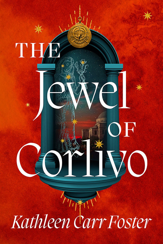 The Jewel of Corlivo (Preorder - 10/27/26)