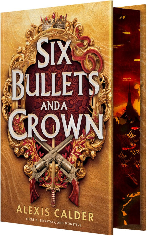 Six Bullets and a Crown (Preorder - 4/21/26)