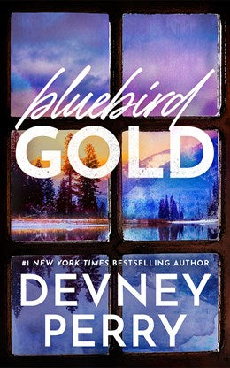 Bluebird Gold (Lost Legends #1)