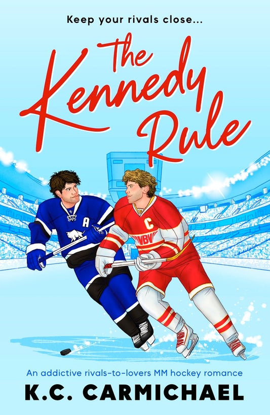 The Kennedy Rule (On Thin Ice #1)