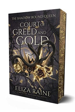 Court of Greed and Gold (The Shadow Bound Queen #2)