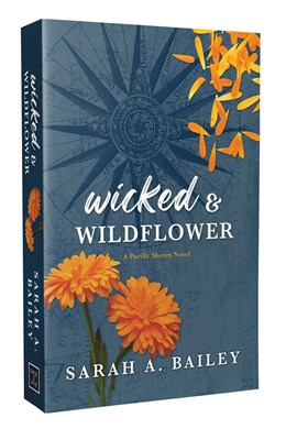 Wicked & Wildflower (Pacific Shores #2)