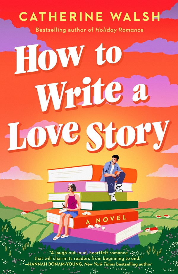 How to Write a Love Story (Preorder - 3/10/26)