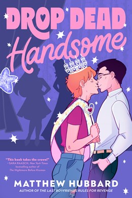 Drop Dead Handsome (Preorder - 12/22/26)