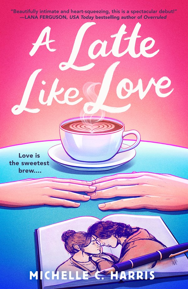 A Latte Like Love (Preorder - 3/17/26)
