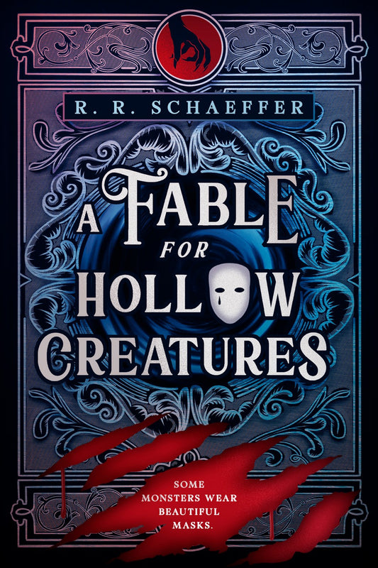 A Fable for Hollow Creatures (Fables of Verjaa #1) [Preorder - 1/26/27]
