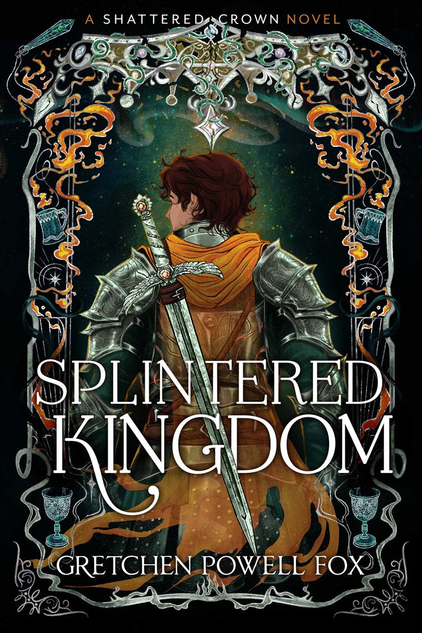 Splintered Kingdom (Shattered Crown #2)